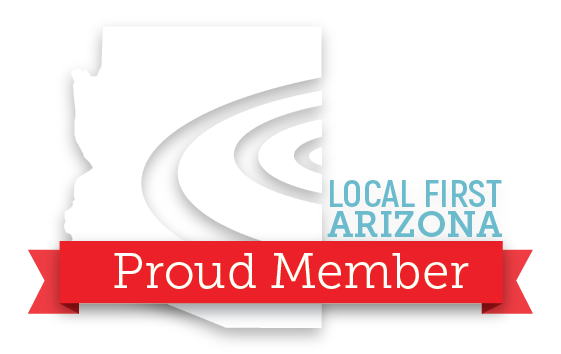 Proud Member of Local First Arizona